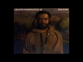 Grover Washington Jr. ~ Tell Me About It Now (432 Hz)