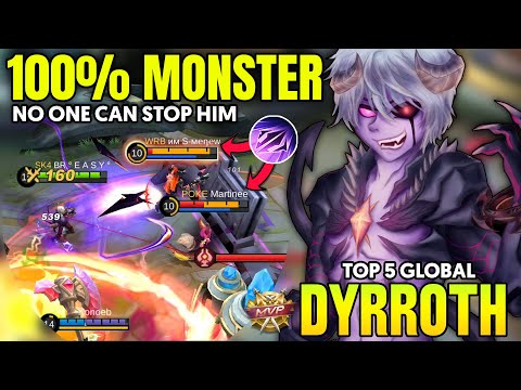 100% MONSTER !! Dyrroth best build 2021 ~ Dyrroth Top Global ~ Dyrroth Mobile Legends