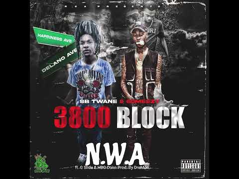 SB Twane & 60Meezy - N.W.A ft. G Slide, HBG Dunn (Official Audio)