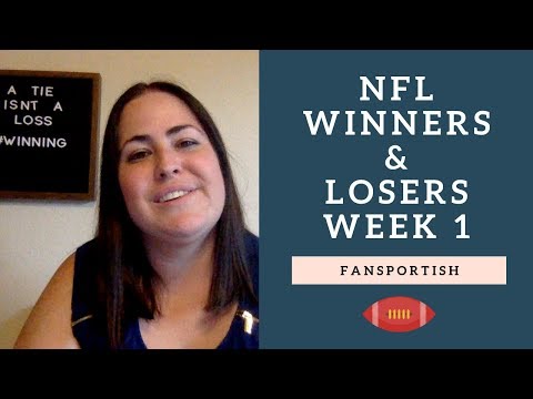 NFL 2018 Winners and Losers (Week 1)