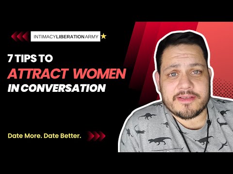 How To Attract A Woman In Conversation