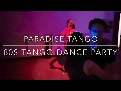 Paradise Tango: 80s Tango Dance Party
