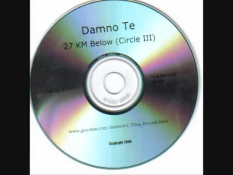 Damno Te: Part 10 (Part 5/5)