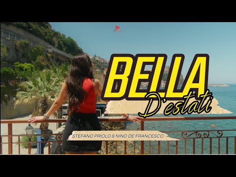Stefano Priolo, Nino De Francesco - Bella D'Estati (Video Ufficiale 2024)