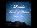 Band of Horses - Laredo (Lyrics)