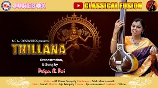 THILLANA | Classical Fusion