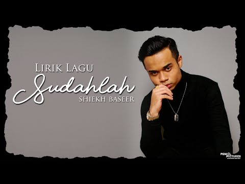 SHIEKH BASEER | SUDAHLAH | (Official Lyric Video)