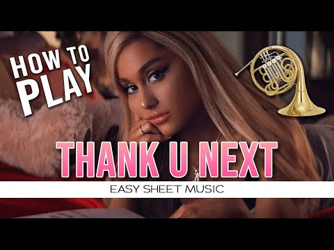 French Horn "Thank U Next" Ariana Grande EASY Sheet Music