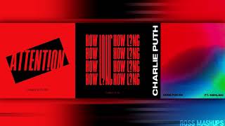 Download lagu “Done For Long Attention” | MASHUP feat. Charlie Puth & Kehlani mp3