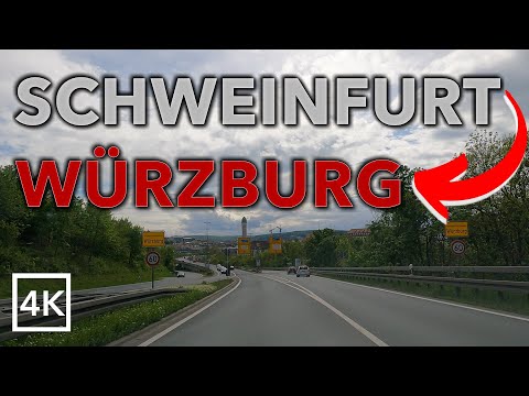 Driving from SCHWEINFURT to WÜRZBURG