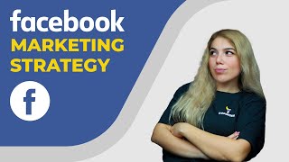 The Best Facebook Marketing Strategy 2024! Simple Ideas for Successful Facebook Marketing Strategies