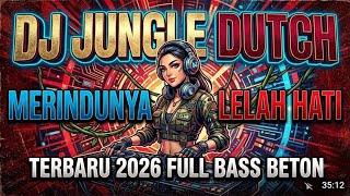 Download lagu DJ JUNGLE DUTCH FULL BASS BETON 2026: Non-Stop Party Hits! mp3 Download lagu DJ JUNGLE DUTCH FULL BASS BETON 2026: Non-Stop Party Hits! mp3