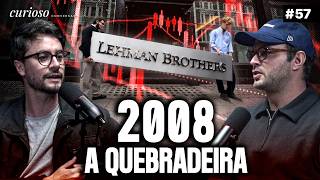 A CRISE de 2008 Explicada: a queda do LEHMAN BROTHERS | Parte II
