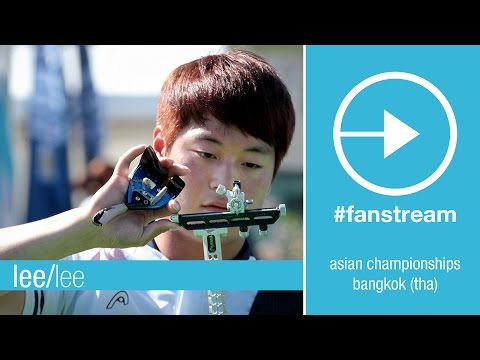 #FanStream: Lee Woo Seok v Lee Seungyun – Recurve Men's Gold Final | Asian Champs 2015