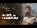 Kuruluş Osman 144 Bölüm2FragmanıKurulus Osman Season 5 Episode 144 Trailer 2 Kurulusosman Atv Os