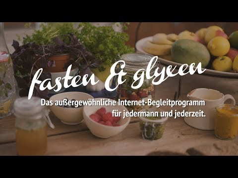 Fasten & Glyxen - Das außergewöhnliche Internet-Begleitprogramm für jedermann und jederzeit.