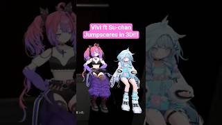 Vivi and Su-chan Jumpscares in 3D! #shorts #水宮枢  #綺々羅々ヴィヴィ