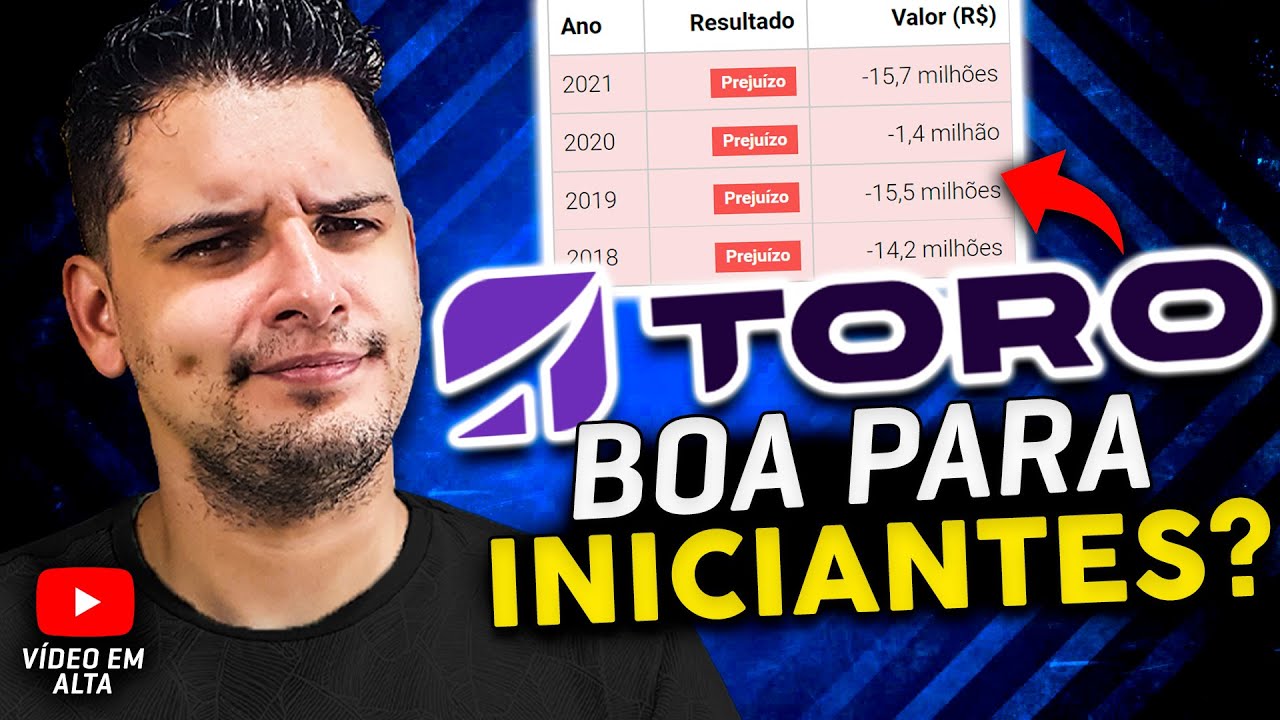 Como Funciona a Toro Investimentos - Corretora p/ Iniciantes? Vale a Pena? [ATUALIZADO]