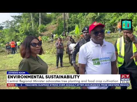 World Environment Day: Central Regional Minister advocates tree planting and food crop cultivation.