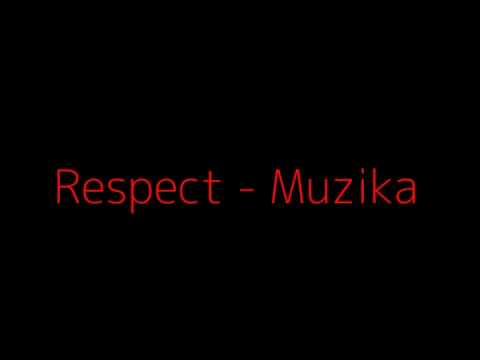 Respect - Muzika (Респект - Музика)