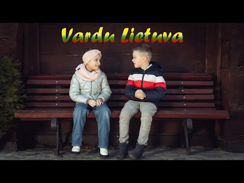 DLoud vaikai. Eglė ir Raigardas - Vardu Lietuva