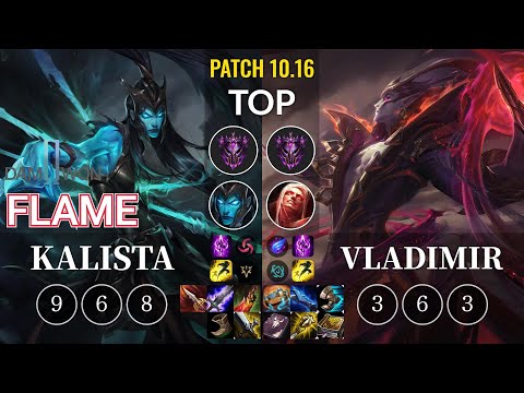 DWG Flame Kalista vs Vladimir Top - KR Patch 10.16