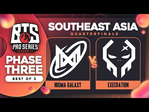 NGX.SEA vs Execration Game 2 - BTS Pro Series 11 SEA: Quarterfinals w/ T-Panda & hairy_freak