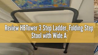 Review HBTower 3 Step Ladder, Folding Step Stool with Wide Anti-Slip Pedal, 500lbs Sturdy Steel Ladd