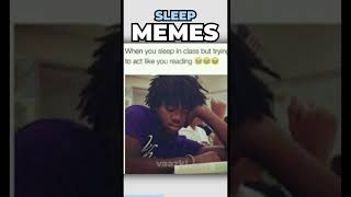 Memes About Sleeping!