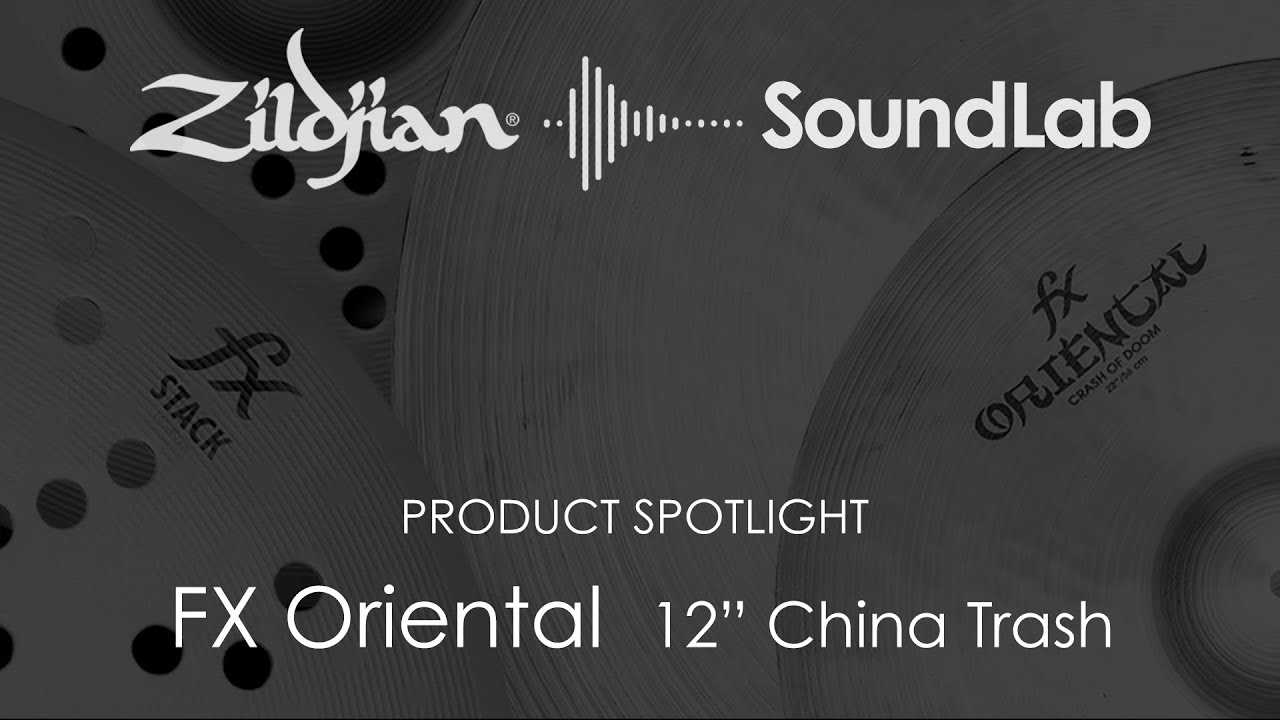 Zildjian FX Oriental 12" China Trash