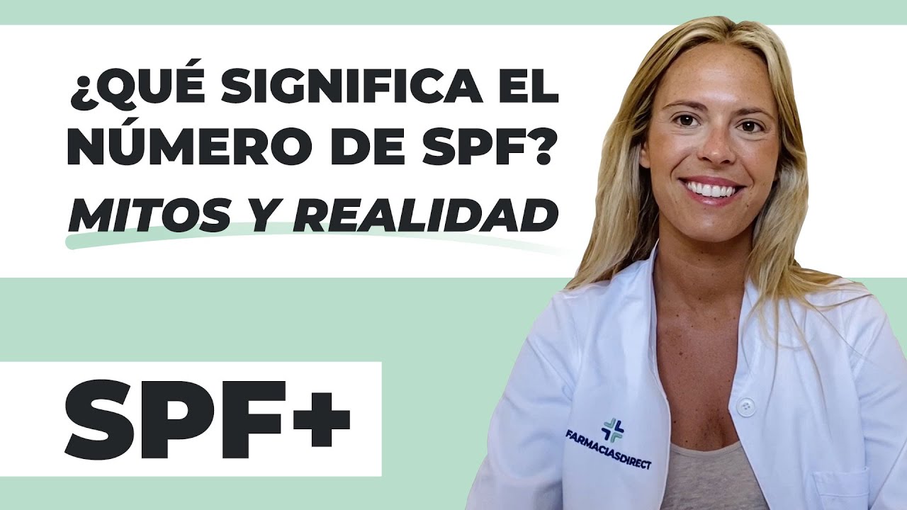 ☀️¿Qué significa SPF en un PROTECTOR SOLAR📝Descubre el significado real de número | Farmaciasdirect