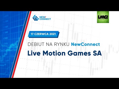 Debiut LIVE MOTION GAMES S.A. na NewConnect - 17 czerwca 2021 r.