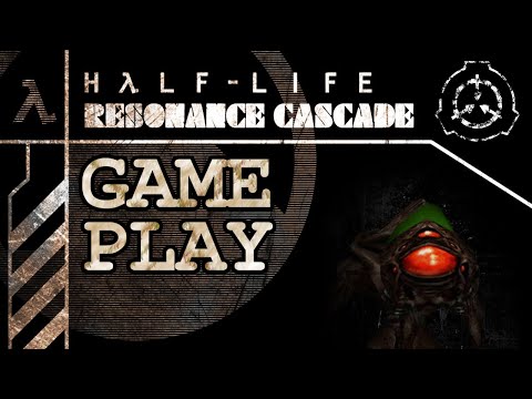 Half-Life Resonance Cascade Mod (v7.0) | SCP - Containment Breach | Gameplay [No Commentary]