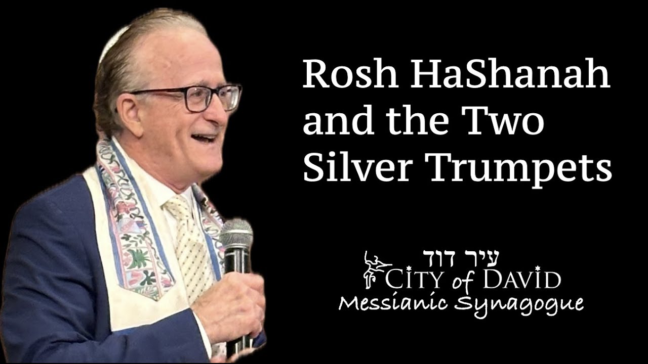 Rosh HaShana and the Two Silver Trumpets