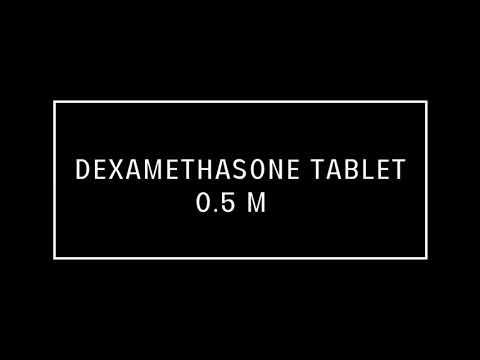 Dexamethasone Tablet 0.5 Mg