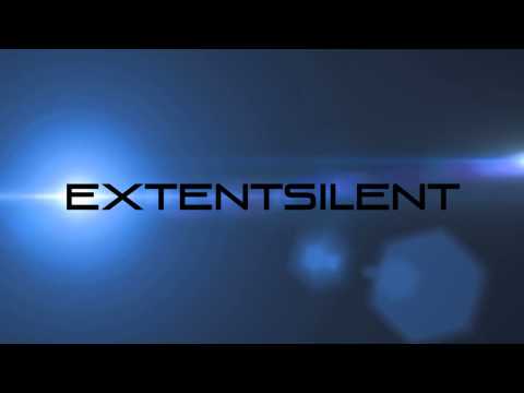 ExtentSilent Intro