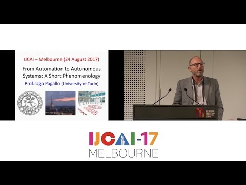 A Legal Phenomenology with Problems of Accountability - Ugo Pagallo - IJCAI17 Invited Talk (HD)