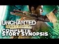 Uncharted: Drake's Fortune Story Recap