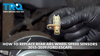 How to Replace Rear ABS Wheel Speed Sensors 2013-2019 Ford Escape