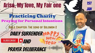 Daily Surrender & Deliverance Prayer BOOK OF SOLOMON CHAPTER 2 BIBLE MEDITATION 1st January 2023