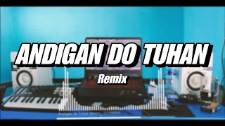 Download lagu ANDIGAN DO TUHAN - ANIS GEA (DJ PARNA REMIX) mp3 Download lagu ANDIGAN DO TUHAN - ANIS GEA (DJ PARNA REMIX) mp3
