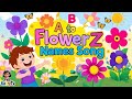 Flower Power A To Z Kids Song Dance