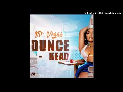 Mr. Vegas - Dunce Head (Mv Music 2022)