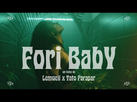 Lemuell X Tato Parapar -Fori BABY (Mendó Records) Video Official
