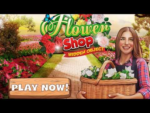 Hidden Object: My Flower Shop Spring Flowers Free Video