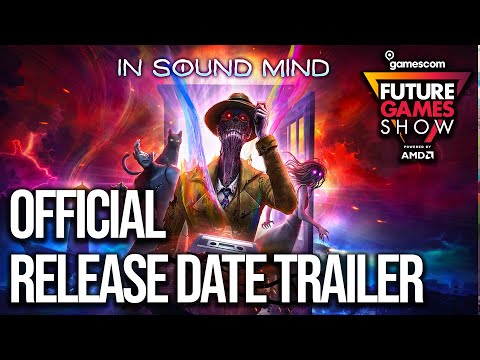  gamescom 2021: In Sound Mind Release Date Trailer