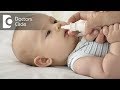 Is it safe to use nasal drops in infants? - Dr. G R Subhash K Reddy