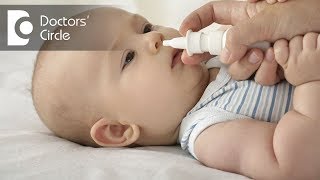 Is it safe to use nasal drops in infants? - Dr. G R Subhash K Reddy