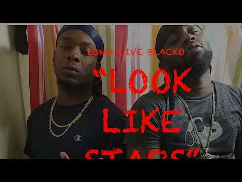 Rara Honcho Ft Blacko Honcho - LOOK LIKE STARS