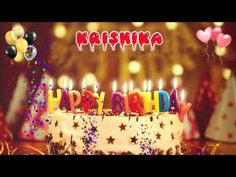 KRISHIKA Happy Birthday Song – Happy Birthday to You